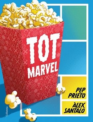 TOT MARVEL | 9788466431217 | PRIETO, PEP / SANTALÓ, ÀLEX | Llibres Parcir | Llibreria Parcir | Llibreria online de Manresa | Comprar llibres en català i castellà online