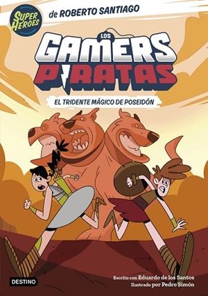 LOS GAMERS PIRATAS 3. EL TRIDENTE MÁGICO DE POSEIDÓN | 9788408275398 | SANTIAGO, ROBERTO/SANTOS MOLINA, EDUARDO DE LOS | Llibres Parcir | Librería Parcir | Librería online de Manresa | Comprar libros en catalán y castellano online