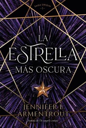 LA ESTRELLA MÁS OSCURA | 9788419131348 | ARMENTROUT, JENNIFER | Llibres Parcir | Llibreria Parcir | Llibreria online de Manresa | Comprar llibres en català i castellà online