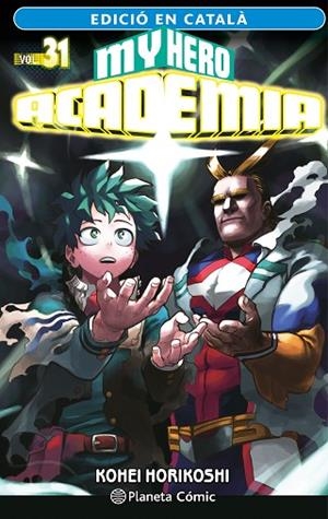 MY HERO ACADEMIA Nº 31 (CATALÀ) | 9788411402057 | HORIKOSHI, KOHEI | Llibres Parcir | Llibreria Parcir | Llibreria online de Manresa | Comprar llibres en català i castellà online