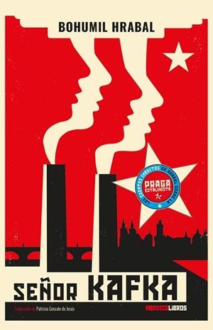 SEÑOR KAFKA | 9788419320797 | HRABAL, BOHUMIL | Llibres Parcir | Llibreria Parcir | Llibreria online de Manresa | Comprar llibres en català i castellà online
