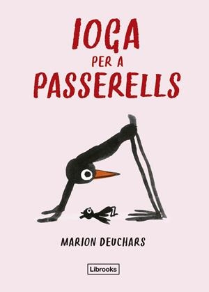 IOGA PER A PASSERELLS | 9788412653670 | DEUCHARS, MARION | Llibres Parcir | Llibreria Parcir | Llibreria online de Manresa | Comprar llibres en català i castellà online