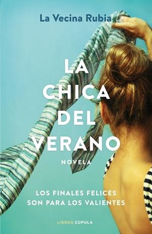 LA CHICA DEL VERANO | 9788448038977 | LA VECINA RUBIA | Llibres Parcir | Llibreria Parcir | Llibreria online de Manresa | Comprar llibres en català i castellà online
