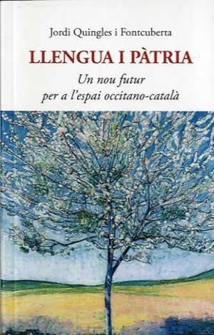 LLENGUA I PÀTRIA | 9788497163811 | QUINGLES I FONTCUBERTA, JORDI | Llibres Parcir | Llibreria Parcir | Llibreria online de Manresa | Comprar llibres en català i castellà online