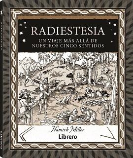 RADIESTESIA | 9788411540223 | MILLER, HAMISH | Llibres Parcir | Llibreria Parcir | Llibreria online de Manresa | Comprar llibres en català i castellà online