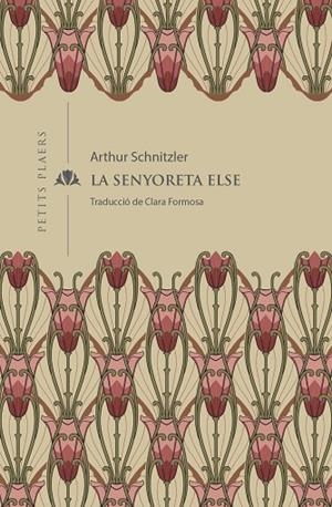 LA SENYORETA ELSE | 9788419474001 | SCHNITZLER, ARTHUR | Llibres Parcir | Llibreria Parcir | Llibreria online de Manresa | Comprar llibres en català i castellà online