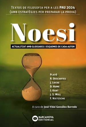 NOESI. TEXTOS DE FILOSOFIA PER A LES PAU 2024 | 9788448961800 | BARCANOVA, EDITORIAL | Llibres Parcir | Llibreria Parcir | Llibreria online de Manresa | Comprar llibres en català i castellà online
