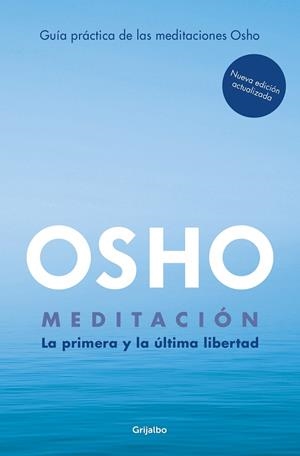 MEDITACIÓN (EDICIÓN AMPLIADA CON MÁS DE 80 MEDITACIONES OSHO) | 9788425362392 | OSHO | Llibres Parcir | Llibreria Parcir | Llibreria online de Manresa | Comprar llibres en català i castellà online