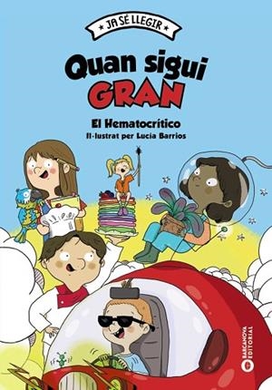 QUAN SIGUI GRAN | 9788448959937 | EL HEMATOCRÍTICO | Llibres Parcir | Llibreria Parcir | Llibreria online de Manresa | Comprar llibres en català i castellà online