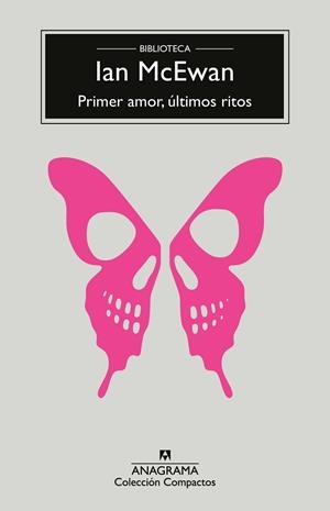PRIMER AMOR, ÚLTIMOS RITOS | 9788433921291 | MCEWAN, IAN | Llibres Parcir | Llibreria Parcir | Llibreria online de Manresa | Comprar llibres en català i castellà online