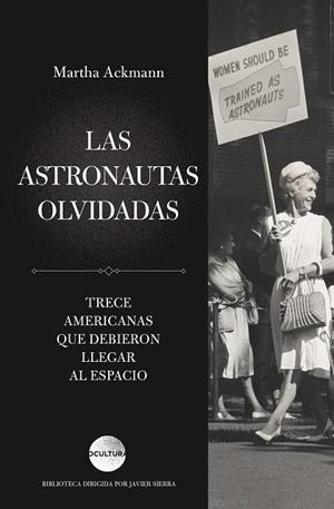 LAS ASTRONAUTAS OLVIDADAS | 9788419164773 | ACKMANN, MARTHA | Llibres Parcir | Librería Parcir | Librería online de Manresa | Comprar libros en catalán y castellano online