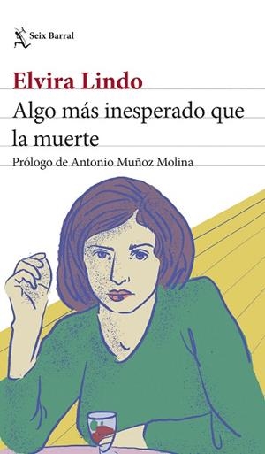ALGO MÁS INESPERADO QUE LA MUERTE | 9788432242359 | LINDO, ELVIRA | Llibres Parcir | Llibreria Parcir | Llibreria online de Manresa | Comprar llibres en català i castellà online