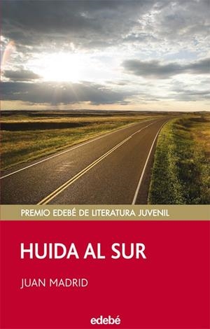 HUIDA AL SUR (PREMIO EDEBÉ JUVENIL) | 9788423690671 | MADRID MUÑOZ, JUAN | Llibres Parcir | Llibreria Parcir | Llibreria online de Manresa | Comprar llibres en català i castellà online
