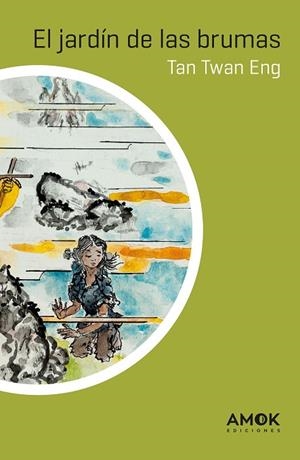 EL JARDÍN DE LAS BRUMAS | 9788419211088 | ENG, TAN TWAN | Llibres Parcir | Librería Parcir | Librería online de Manresa | Comprar libros en catalán y castellano online