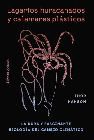 LAGARTOS HURACANADOS Y CALAMARES PLÁSTICOS | 9788411483957 | HANSON, THOR | Llibres Parcir | Llibreria Parcir | Llibreria online de Manresa | Comprar llibres en català i castellà online