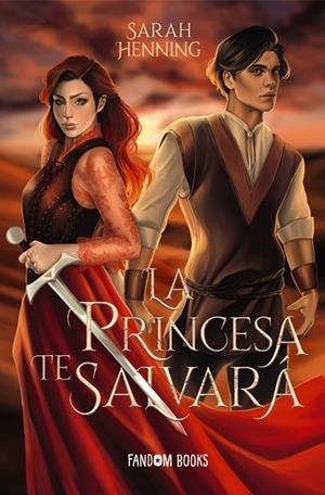 LA PRINCESA TE SALVARÁ | 9788418027833 | HENNING, SARAH | Llibres Parcir | Llibreria Parcir | Llibreria online de Manresa | Comprar llibres en català i castellà online