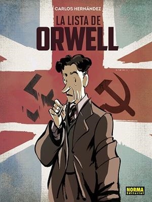 LA LISTA DE ORWELL | 9788467964691 | HERNÁNDEZ, CARLOS | Llibres Parcir | Librería Parcir | Librería online de Manresa | Comprar libros en catalán y castellano online