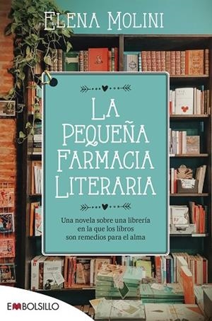 LA PEQUEÑA FARMACIA LITERARIA | 9788418185571 | MOLINI, ELENA | Llibres Parcir | Llibreria Parcir | Llibreria online de Manresa | Comprar llibres en català i castellà online