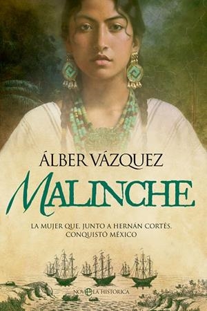 MALINCHE | 9788413846392 | VÁZQUEZ, ÁLBER | Llibres Parcir | Librería Parcir | Librería online de Manresa | Comprar libros en catalán y castellano online