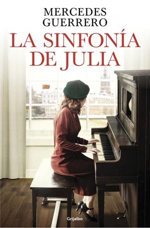 LA SINFONÍA DE JULIA | 9788425365676 | GUERRERO, MERCEDES | Llibres Parcir | Llibreria Parcir | Llibreria online de Manresa | Comprar llibres en català i castellà online