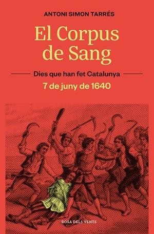 EL CORPUS DE SANG | 9788419259929 | SIMÓN, ANTONI | Llibres Parcir | Llibreria Parcir | Llibreria online de Manresa | Comprar llibres en català i castellà online
