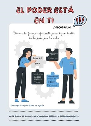 GUÍA PARA EL AUTOCONOCIMIENTO, EMPLEO Y EMPRENDIMIENTO | 9788419440990 | SANJUÁN SANZ, SANTIAGO | Llibres Parcir | Librería Parcir | Librería online de Manresa | Comprar libros en catalán y castellano online