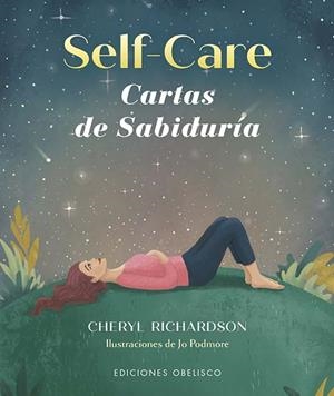 SELF-CARE. CARTAS DE SABIDURÍA + BARAJA | 9788411720267 | RICHARDSON, CHERYL | Llibres Parcir | Librería Parcir | Librería online de Manresa | Comprar libros en catalán y castellano online