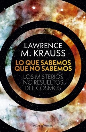 LO QUE SABEMOS QUE NO SABEMOS | 9788412595451 | KRAUSS, LAWRENCE M. | Llibres Parcir | Llibreria Parcir | Llibreria online de Manresa | Comprar llibres en català i castellà online
