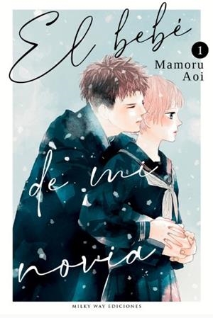 BEBE DE MI NOVIA EL N 01 | 9788419914330 | AOI MAMORU | Llibres Parcir | Librería Parcir | Librería online de Manresa | Comprar libros en catalán y castellano online