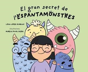 EL GRAN SECRET DE L'ESPANTAMONSTRES | 9788419476050 | LÓPEZ RIMBLAS, LÍDIA | Llibres Parcir | Librería Parcir | Librería online de Manresa | Comprar libros en catalán y castellano online