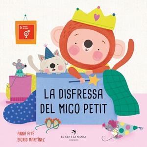 LA DISFRESSA DEL MICO PETIT | 9788418522710 | FITÉ, ANNA | Llibres Parcir | Llibreria Parcir | Llibreria online de Manresa | Comprar llibres en català i castellà online