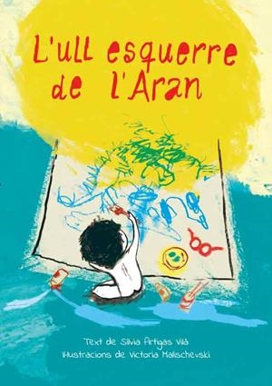 L'ULL ESQUERRE DE L'ARAN | 9788412476811 | ARTIGAS VILÀ, SÍLVIA | Llibres Parcir | Librería Parcir | Librería online de Manresa | Comprar libros en catalán y castellano online