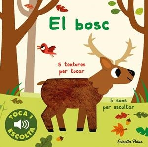 EL BOSC. TOCA I ESCOLTA | 9788413894072 | BILLET, MARION | Llibres Parcir | Librería Parcir | Librería online de Manresa | Comprar libros en catalán y castellano online