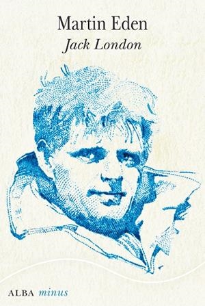 MARTIN EDEN | 9788411780049 | LONDON, JACK | Llibres Parcir | Llibreria Parcir | Llibreria online de Manresa | Comprar llibres en català i castellà online