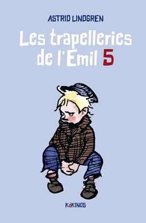 LES TRAPELLERIES DE L'EMIL 5 | 9788419475190 | LINDGREN, ASTRID | Llibres Parcir | Librería Parcir | Librería online de Manresa | Comprar libros en catalán y castellano online