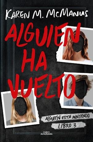 ALGUIEN HA VUELTO (ALGUIEN ESTÁ MINTIENDO 3) | 9788419366597 | MCMANUS, KAREN M. | Llibres Parcir | Llibreria Parcir | Llibreria online de Manresa | Comprar llibres en català i castellà online