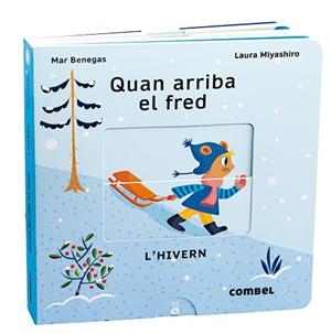 QUAN ARRIBA EL FRED. L'HIVERN | 9788411580090 | BENEGAS ORTIZ, MARÍA DEL MAR | Llibres Parcir | Llibreria Parcir | Llibreria online de Manresa | Comprar llibres en català i castellà online