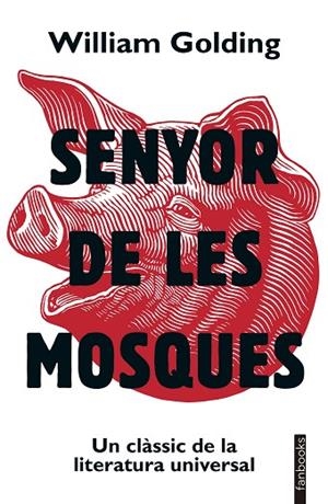 SENYOR DE LES MOSQUES | 9788419150875 | GOLDING, WILLIAM | Llibres Parcir | Llibreria Parcir | Llibreria online de Manresa | Comprar llibres en català i castellà online