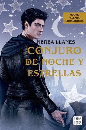 CONJURO DE NOCHE Y ESTRELLAS | 9788408278771 | LLANES, NEREA | Llibres Parcir | Librería Parcir | Librería online de Manresa | Comprar libros en catalán y castellano online