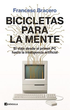 BICICLETAS PARA LA MENTE | 9788411002035 | BRACERO, FRANCESC | Llibres Parcir | Librería Parcir | Librería online de Manresa | Comprar libros en catalán y castellano online