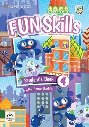 FUN SKILLS LEVEL 4 STUDENT'S BOOK AND HOME BOOKLET WITH ONLINE ACTIVITIES | 9781108563673 | HIRD,EMILY / VALENTE,DAVID | Llibres Parcir | Llibreria Parcir | Llibreria online de Manresa | Comprar llibres en català i castellà online