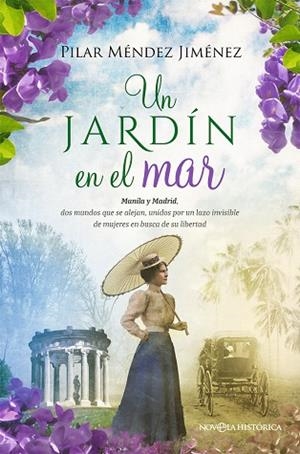 UN JARDÍN EN EL MAR | 9788413846606 | MÉNDEZ JIMÉNEZ, PILAR | Llibres Parcir | Llibreria Parcir | Llibreria online de Manresa | Comprar llibres en català i castellà online
