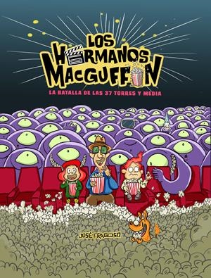 LOS HERMANOS MACGUFFIN | 9788419472571 | FRAGOSO, JOSÉ | Llibres Parcir | Llibreria Parcir | Llibreria online de Manresa | Comprar llibres en català i castellà online