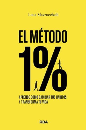 EL MÉTODO 1% | 9788411320849 | MAZZUCCHELLI, LUCA | Llibres Parcir | Llibreria Parcir | Llibreria online de Manresa | Comprar llibres en català i castellà online