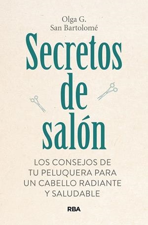 SECRETOS DE SALÓN | 9788411322133 | SAN BARTOLOMÉ, OLGA G. | Llibres Parcir | Llibreria Parcir | Llibreria online de Manresa | Comprar llibres en català i castellà online
