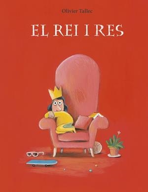 EL REI I RES | 9788412574340 | TALLEC, OLIVIER | Llibres Parcir | Librería Parcir | Librería online de Manresa | Comprar libros en catalán y castellano online