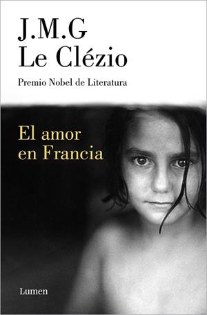EL AMOR EN FRANCIA | 9788426425980 | LE CLÉZIO, J.M.G. | Llibres Parcir | Llibreria Parcir | Llibreria online de Manresa | Comprar llibres en català i castellà online