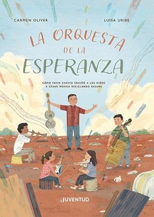 LA ORQUESTA DE LA ESPERANZA | 9788426148575 | OLIVER, CARMEN | Llibres Parcir | Llibreria Parcir | Llibreria online de Manresa | Comprar llibres en català i castellà online