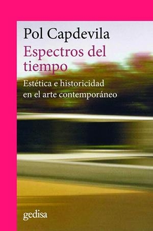ESPECTROS DEL TIEMPO | 9788497848398 | CAPDEVILA, POL | Llibres Parcir | Librería Parcir | Librería online de Manresa | Comprar libros en catalán y castellano online