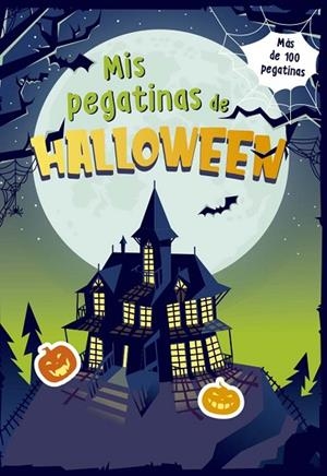 MIS PEGATINAS PARA HALLOWEEN | 9788491456797 | LES ÉDITIONS GOÉLETTE INC. | Llibres Parcir | Librería Parcir | Librería online de Manresa | Comprar libros en catalán y castellano online